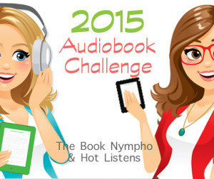 Second Quarter 2015 Audiobook Challenge Check In