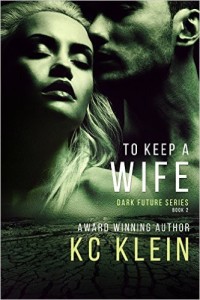 To Keep a Wife NEW