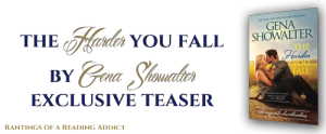 Spotlight ~ The Harder You Fall by Gena Showalter Exclusive Teaser