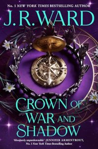 Review ~ Crown of War and Shadow by J.R. Ward